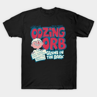 Hideous Oozing Orb T-Shirt